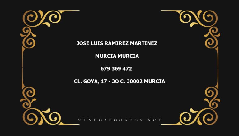 abogado Jose Luis Ramirez Martinez en la localidad de Murcia