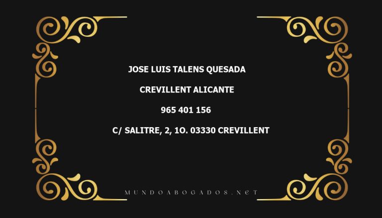 abogado Jose Luis Talens Quesada en la localidad de Crevillent