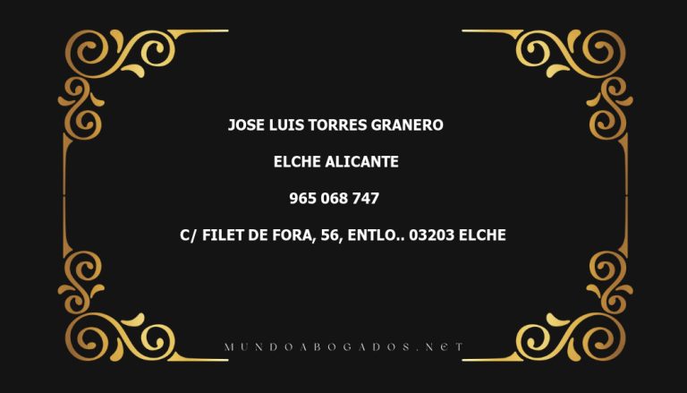 abogado Jose Luis Torres Granero en la localidad de Elche