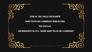 abogado Jose M. Del Valle Escalante en la localidad de Sant Feliu de Llobregat