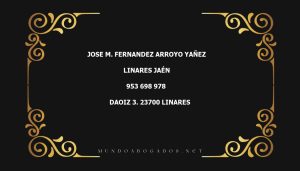 abogado Jose M. Fernandez Arroyo Yañez en la localidad de Linares