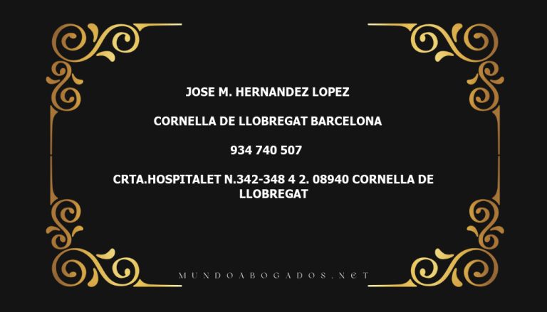 abogado Jose M. Hernandez Lopez en la localidad de Cornella de Llobregat