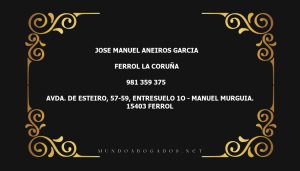 abogado Jose Manuel Aneiros Garcia en la localidad de Ferrol