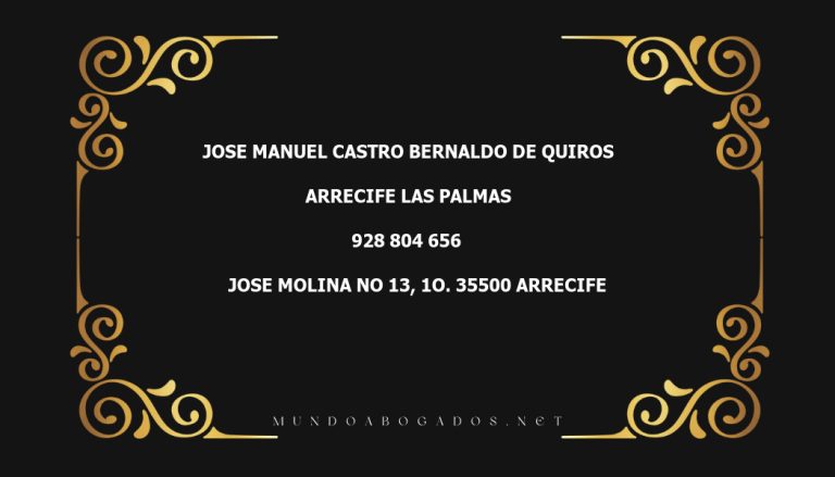 abogado Jose Manuel Castro Bernaldo De Quiros en la localidad de Arrecife