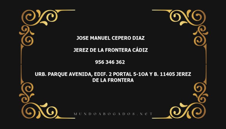 abogado Jose Manuel Cepero Diaz en la localidad de Jerez de la Frontera