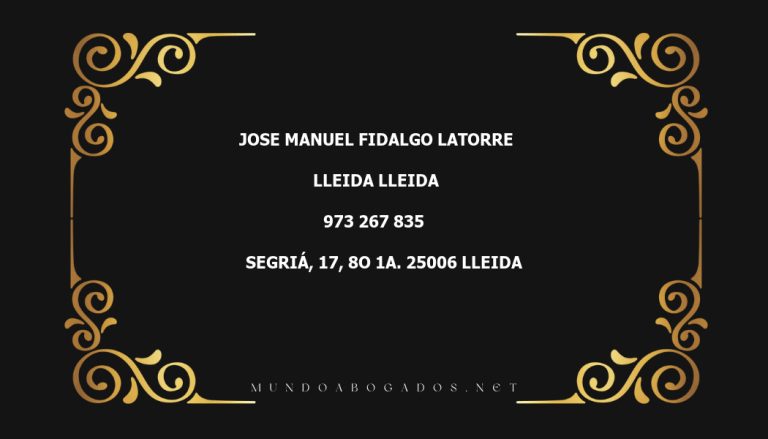 abogado Jose Manuel Fidalgo Latorre en la localidad de Lleida