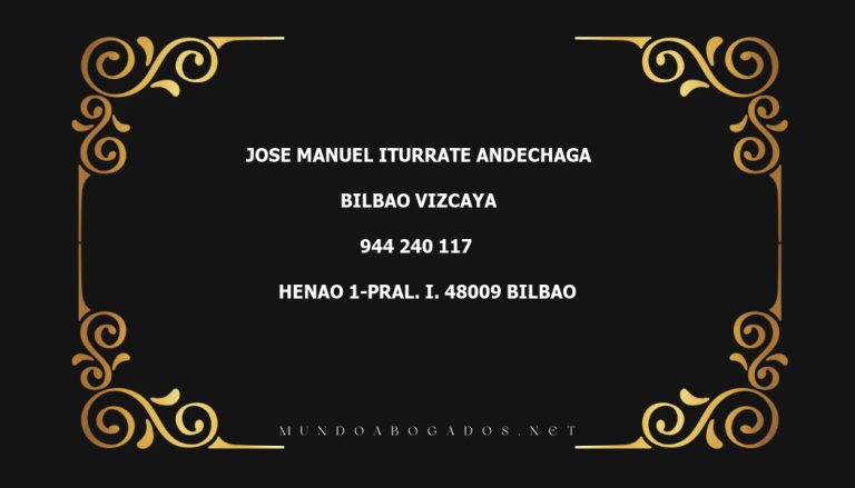 abogado Jose Manuel Iturrate Andechaga en la localidad de Bilbao