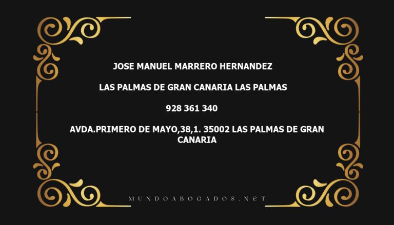 abogado Jose Manuel Marrero Hernandez en la localidad de Las Palmas de Gran Canaria