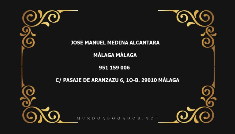 abogado Jose Manuel Medina Alcantara en la localidad de Málaga