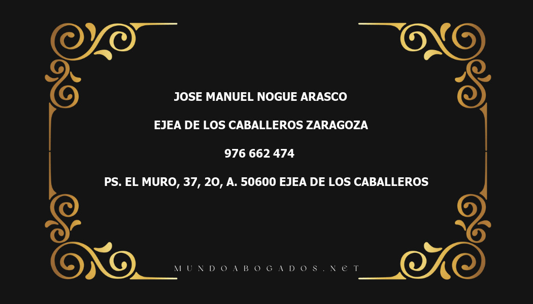 abogado Jose Manuel Nogue Arasco en la localidad de Ejea de los Caballeros