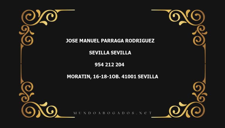 abogado Jose Manuel Parraga Rodriguez en la localidad de Sevilla