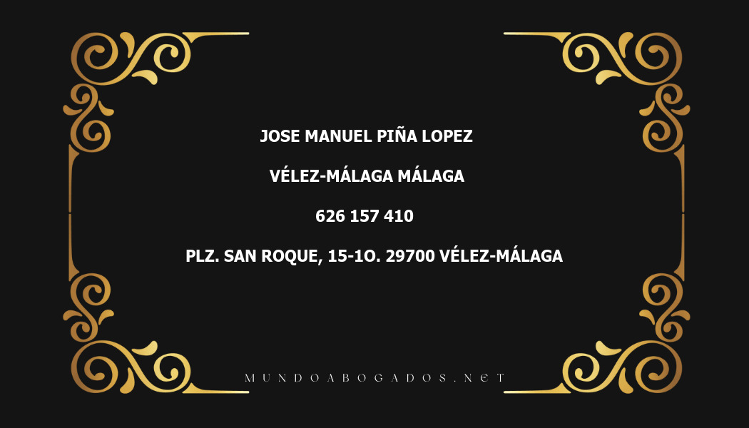 abogado Jose Manuel Piña Lopez en la localidad de Vélez-Málaga