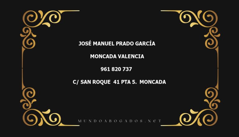 abogado José Manuel Prado García en la localidad de Moncada