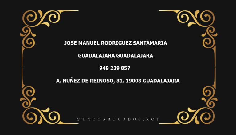 abogado Jose Manuel Rodriguez Santamaria en la localidad de Guadalajara