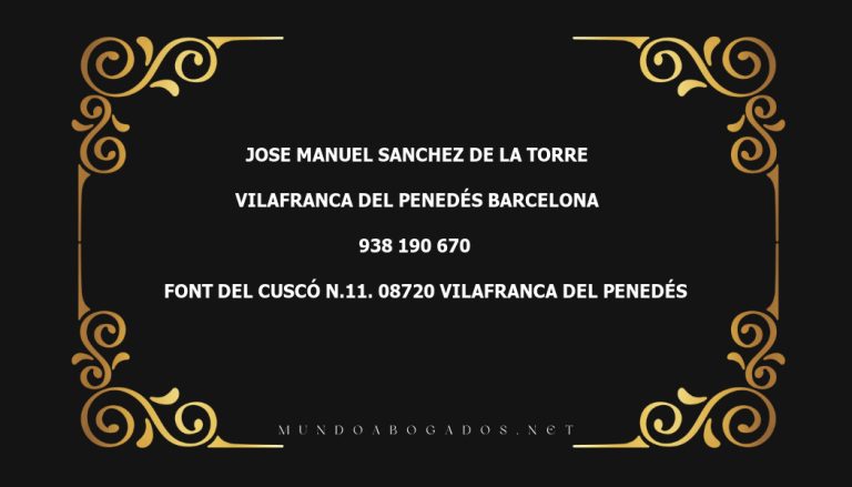 abogado Jose Manuel Sanchez De La Torre en la localidad de Vilafranca del Penedés