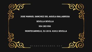 abogado Jose Manuel Sanchez Del Aguila Ballabriga en la localidad de Sevilla