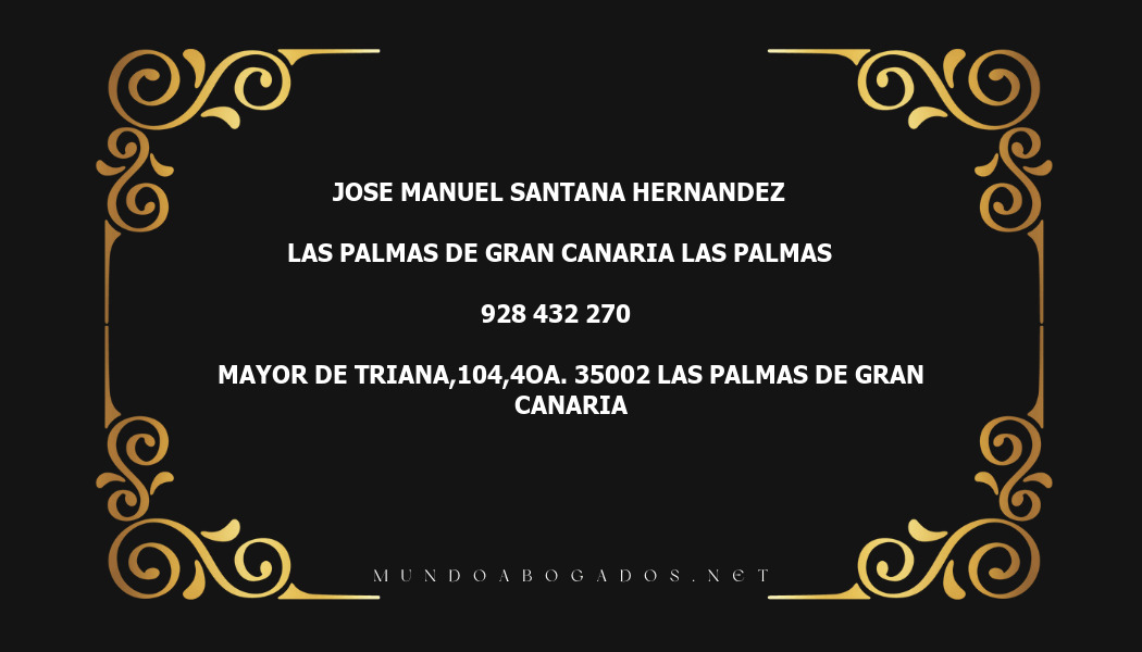 abogado Jose Manuel Santana Hernandez en la localidad de Las Palmas de Gran Canaria