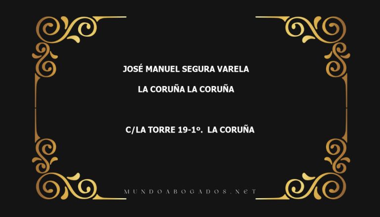 abogado José Manuel Segura Varela en la localidad de La Coruña