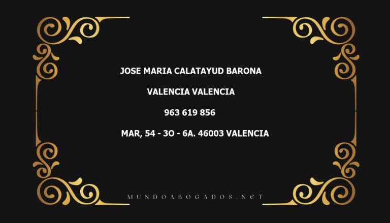 abogado Jose Maria Calatayud Barona en la localidad de Valencia