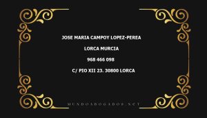 abogado Jose Maria Campoy Lopez-Perea en la localidad de Lorca