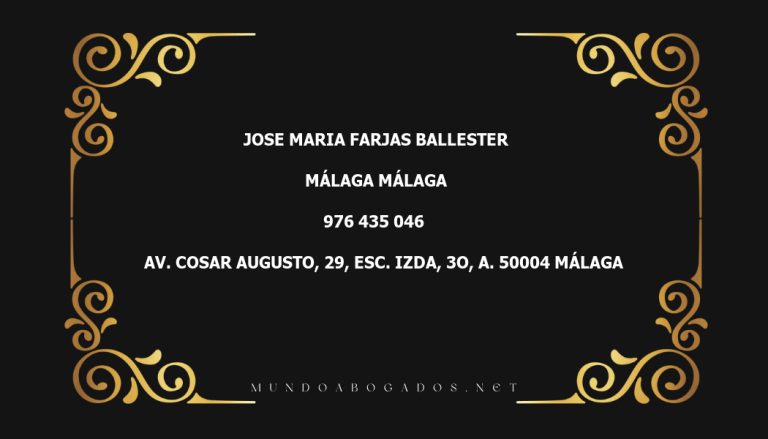 abogado Jose Maria Farjas Ballester en la localidad de Málaga