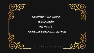 abogado Jose Maria Fraga Canosa en la localidad de Cee