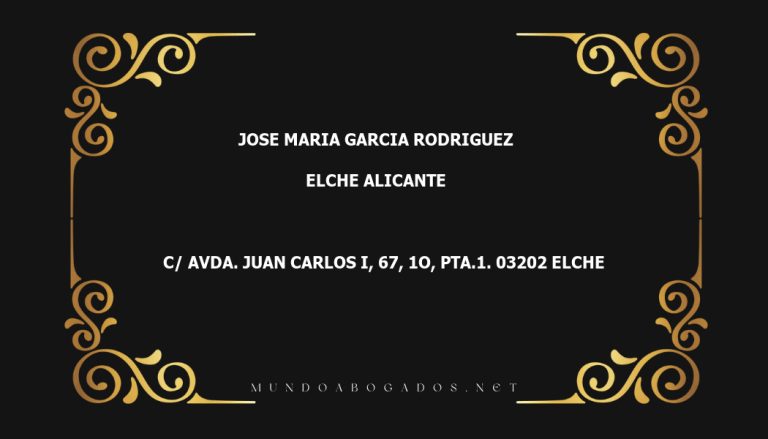 abogado Jose Maria Garcia Rodriguez en la localidad de Elche