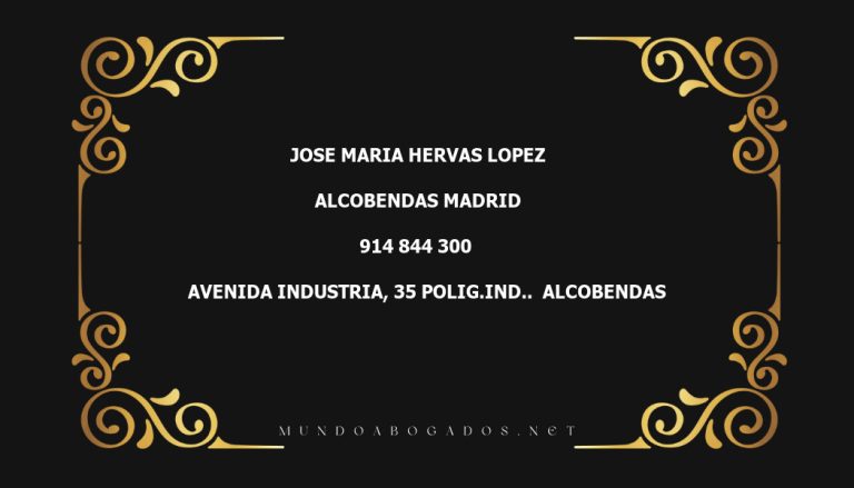 abogado Jose Maria Hervas Lopez en la localidad de Alcobendas