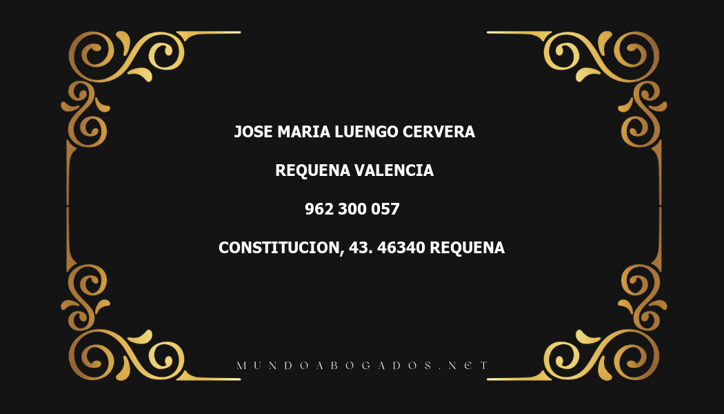 abogado Jose Maria Luengo Cervera en la localidad de Requena