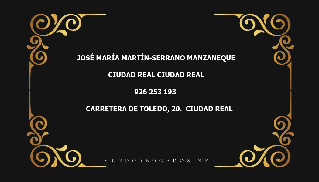 abogado José María Martín-Serrano Manzaneque en la localidad de Ciudad Real