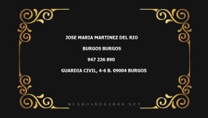 abogado Jose Maria Martinez Del Rio en la localidad de Burgos