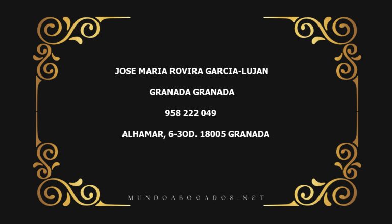 abogado Jose Maria Rovira Garcia-Lujan en la localidad de Granada