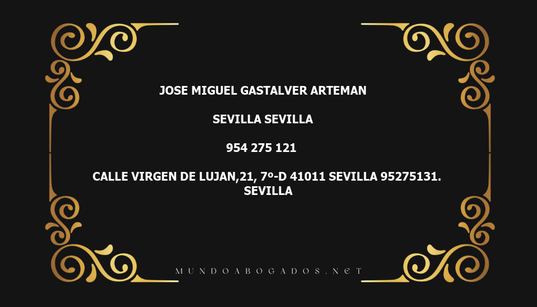 abogado Jose Miguel Gastalver Arteman en la localidad de Sevilla