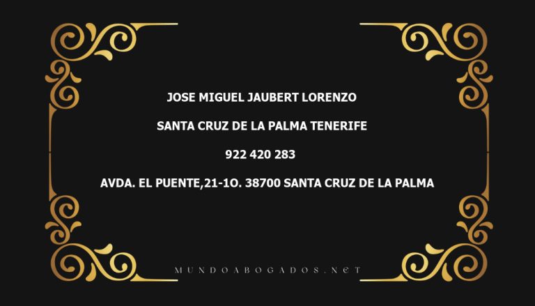 abogado Jose Miguel Jaubert Lorenzo en la localidad de Santa Cruz de la Palma