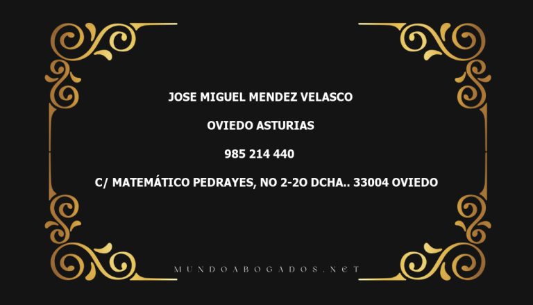 abogado Jose Miguel Mendez Velasco en la localidad de Oviedo