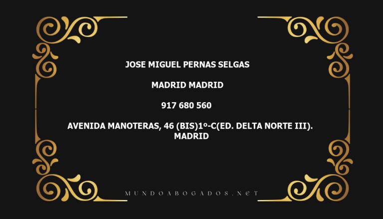 abogado Jose Miguel Pernas Selgas en la localidad de Madrid