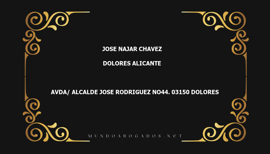 abogado Jose Najar Chavez en la localidad de Dolores