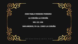 abogado Jose Pablo Ferrero Ferrero en la localidad de La Coruña