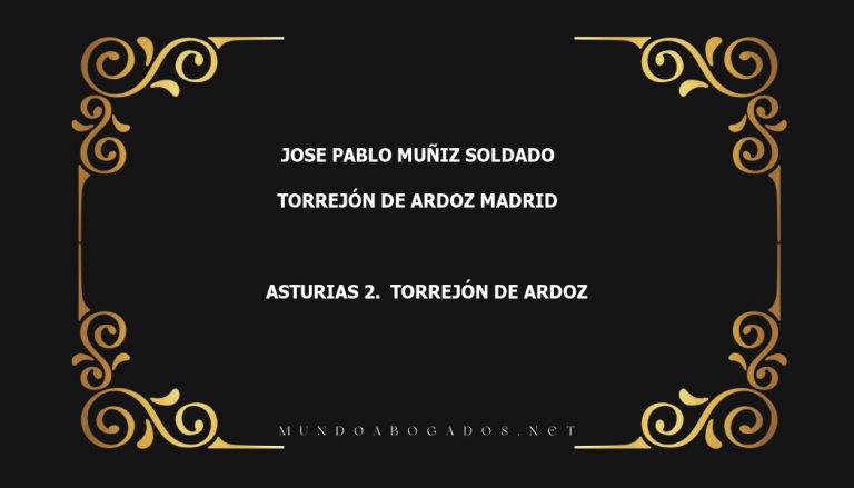 abogado Jose Pablo Muñiz Soldado en la localidad de Torrejón de Ardoz