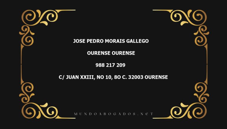 abogado Jose Pedro Morais Gallego en la localidad de Ourense