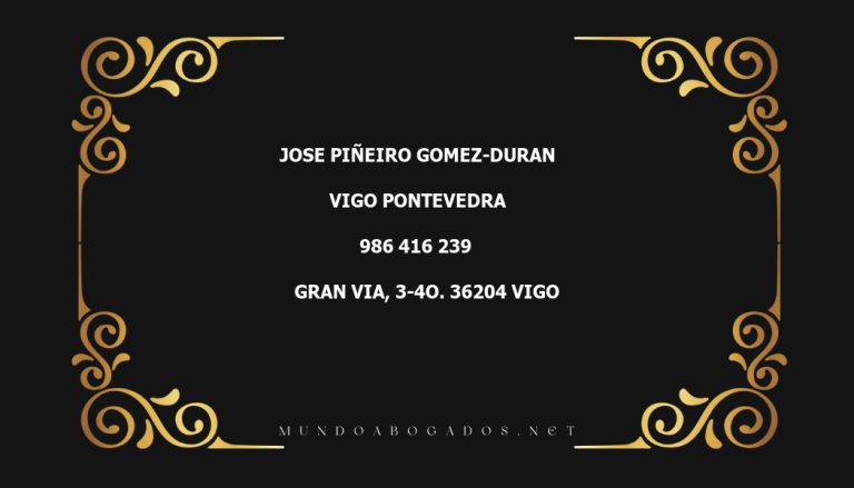 abogado Jose Piñeiro Gomez-Duran en la localidad de Vigo