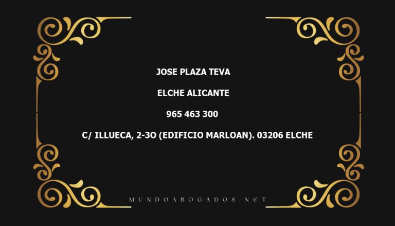 abogado Jose Plaza Teva en la localidad de Elche