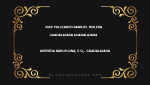 abogado Jose Policarpo Barriel Molina en la localidad de Guadalajara