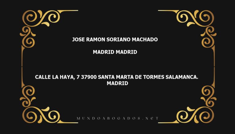 abogado Jose Ramon Soriano Machado en la localidad de Madrid