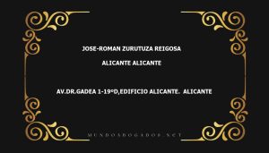 abogado Jose-Roman Zurutuza Reigosa en la localidad de Alicante