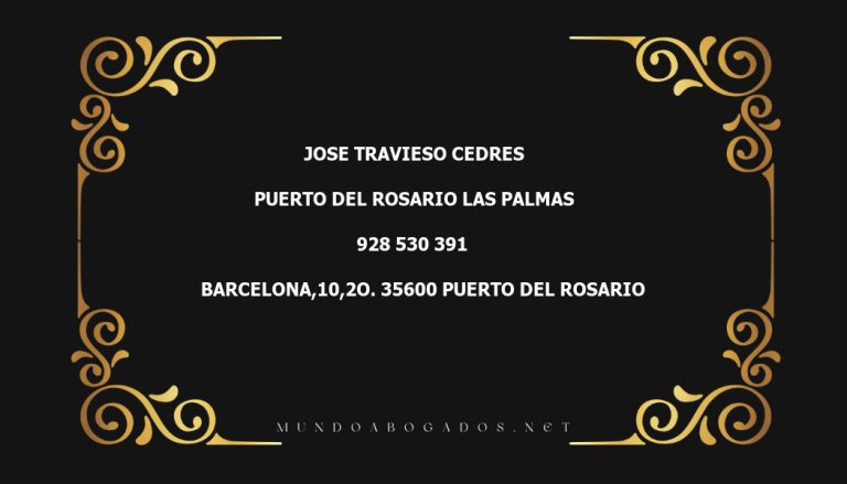 abogado Jose Travieso Cedres en la localidad de Puerto del Rosario