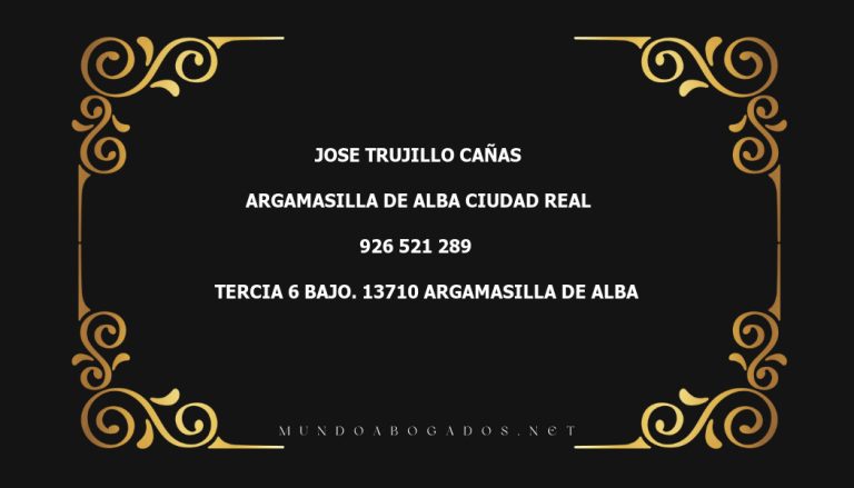 abogado Jose Trujillo Cañas en la localidad de Argamasilla de Alba