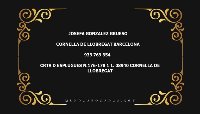 abogado Josefa Gonzalez Grueso en la localidad de Cornella de Llobregat