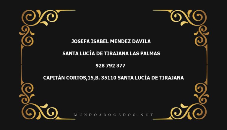 abogado Josefa Isabel Mendez Davila en la localidad de Santa Lucía de Tirajana