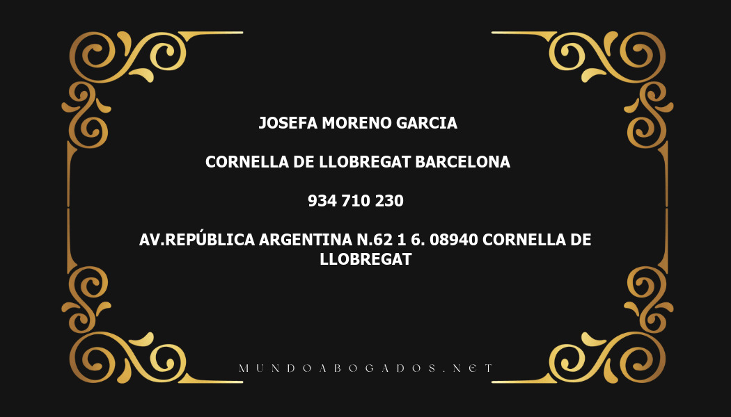 abogado Josefa Moreno Garcia en la localidad de Cornella de Llobregat